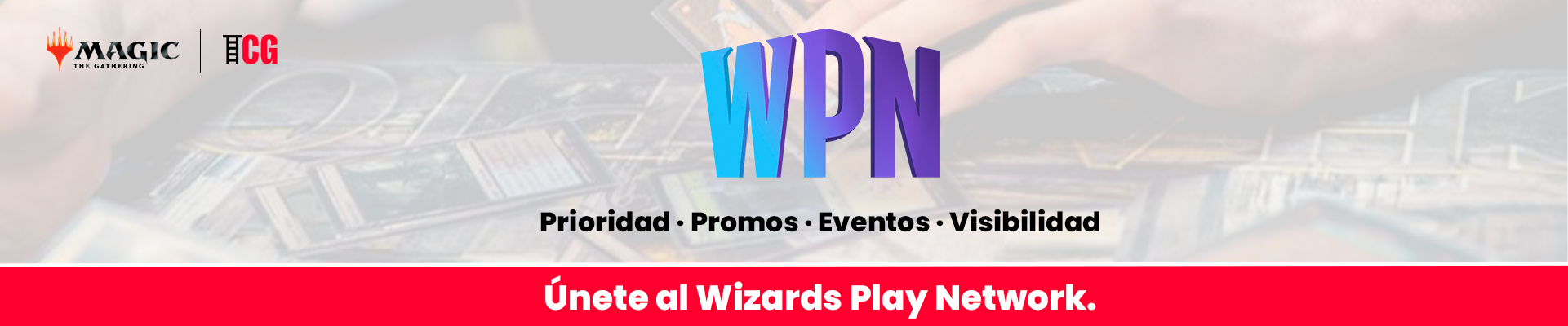 Ser WPN con TCG Factory | Soporte, eventos y promos oficiales